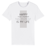 T-SHIRT HOMME "HAPPY FOR A MOMENT..." - Artee'st-Shop