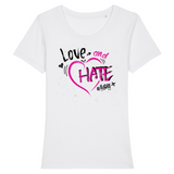 T-SHIRT FEMME "LOVE AND HATE" - Artee'st-Shop