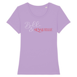 T-SHIRT FEMME "BELLE & SENSUELLE" - Artee'st-Shop