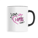 MUG CÉRAMIQUE "LOVE AND HATE"