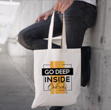 Tote bag "Go Deep Inside Oneself"